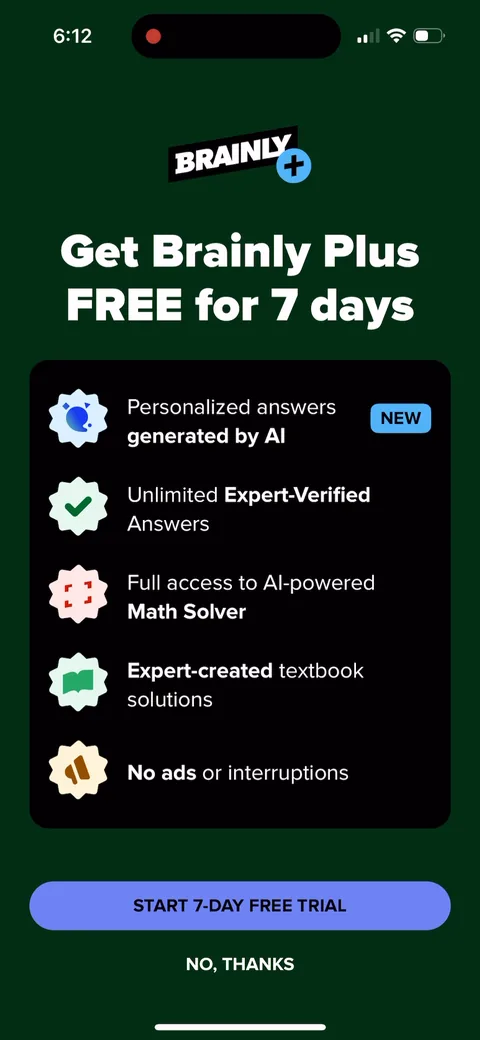 Brainly onboarding screen 20: 'Get Brainly Plus FREE for 7 days' with five benefits and a 'NO, THANKS' underneath