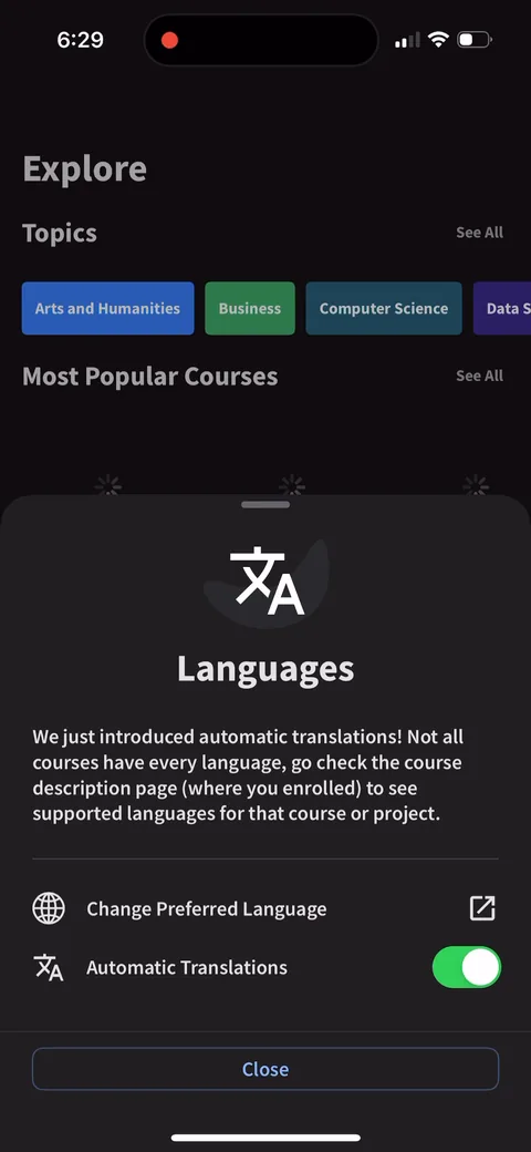 Coursera onboarding screen 5: A 'We just introduced automatic translations!' announcement fired at someone who installed the app ninety…