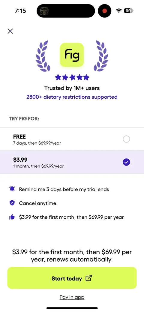 Fig onboarding screen 24: Pick the $3.99 plan and the CTA switches from 'Redeem 7 days for $0.00' to 'Start today', with '$3.99 for the…