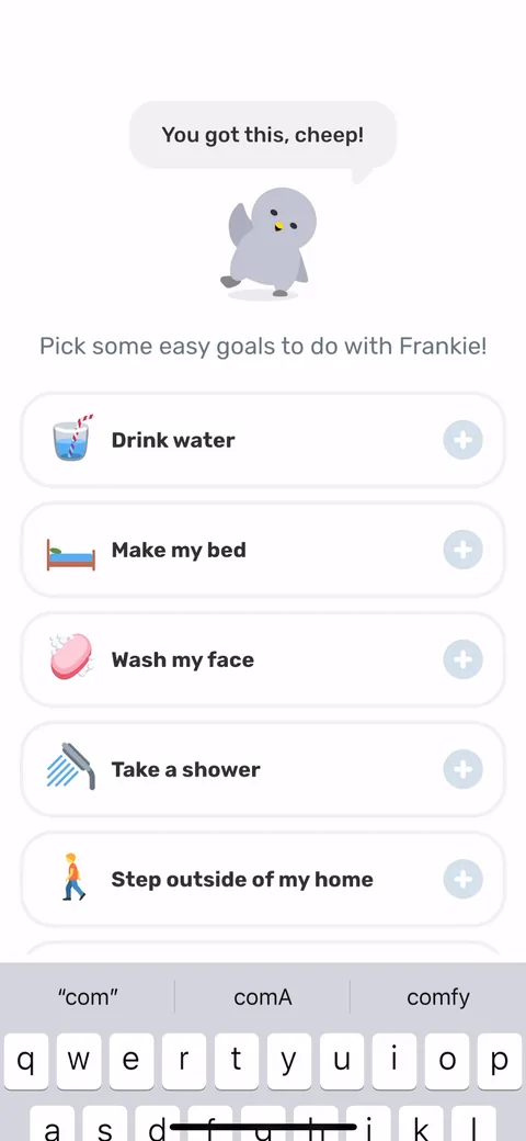 Finch onboarding screen 28: 'Pick some easy goals to do with Frankie': Drink water, Make my bed, Take a shower, and 'Literally survive…