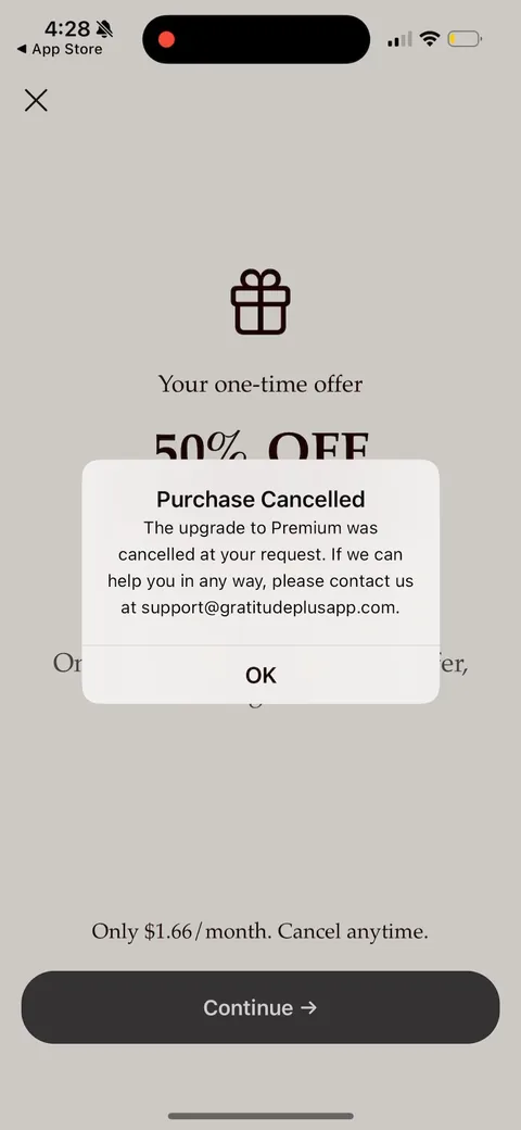 Gratitudeplus onboarding screen 37: Cancel the purchase and instead of a dead end they show a support email