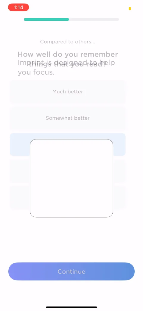 Imprint onboarding screen 14: 'Compared to others, how well do you remember things?' A self-assessment that gets you to admit memory is a…