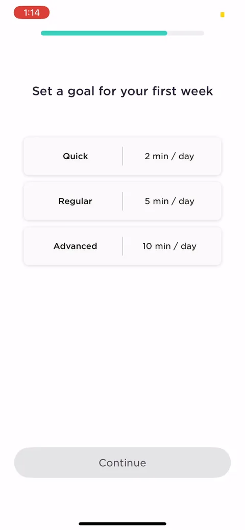 Imprint onboarding screen 24: Set a goal for your first week, defaulting low at 'Quick, 2 min/day.' A small commitment people can actually…