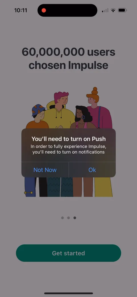 Impulse onboarding screen 7: A custom alert: 'You'll need to turn on Push