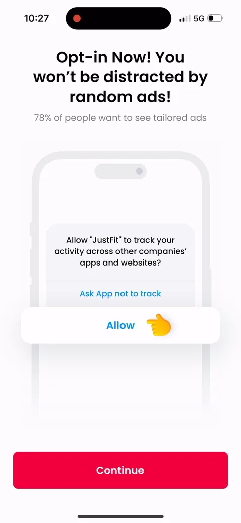 Justfit onboarding screen 99: ATT tracking prompt with a pre-permission pitch: '78% of people want tailored ads, you won't be distracted by…