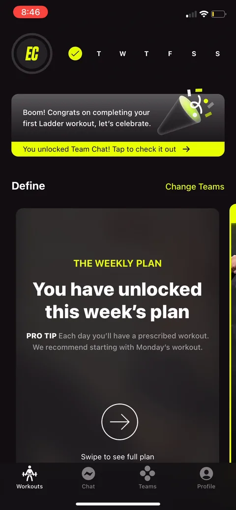 Ladders onboarding screen 93: Congrats on your first workout, and it unlocks team chat as the reward