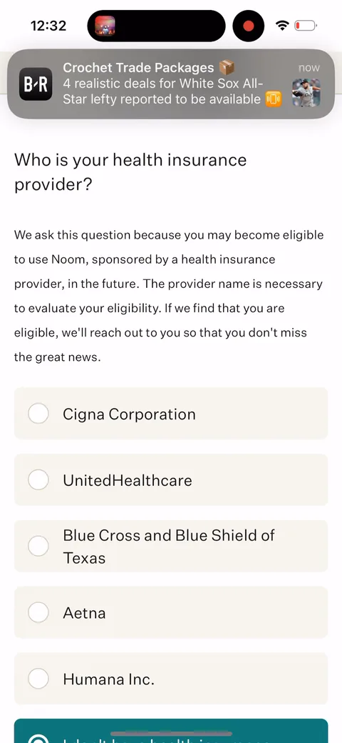 Noom onboarding screen 13: Asking your insurance provider but reframing it as a benefit: 'you may become eligible to use Noom.' A…