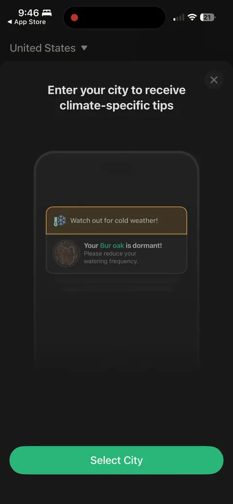 Picturethis onboarding screen 61: A climate-specific tip using your location: 'Watch out for cold weather, your bur oak is dormant, reduce…