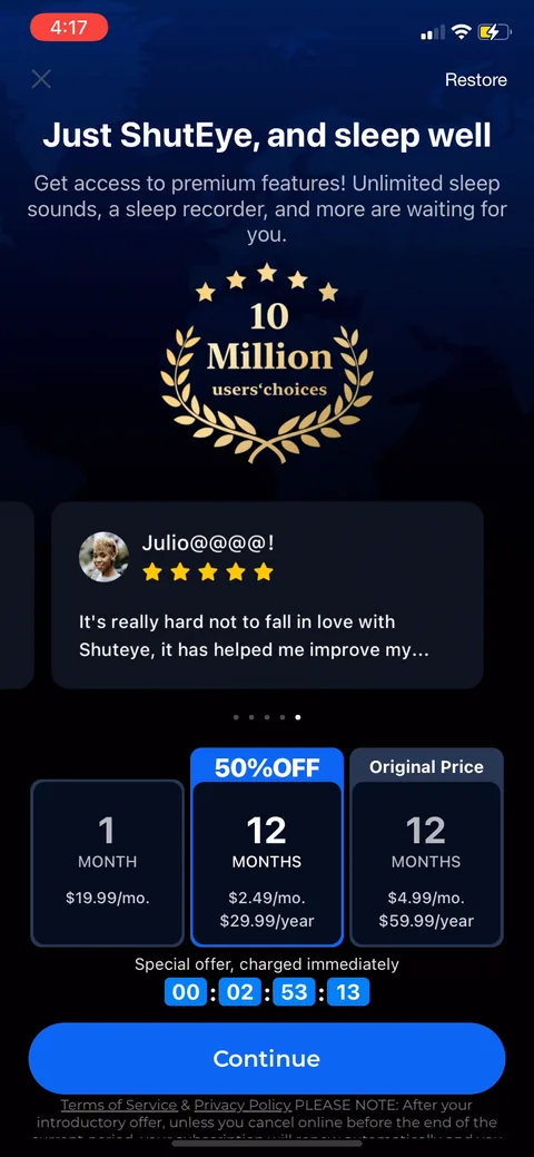 Shuteye onboarding screen 77: Hit close and you get a 'Sleep Day Deal': 50% off the annual with a countdown timer and the 'Original Price'…