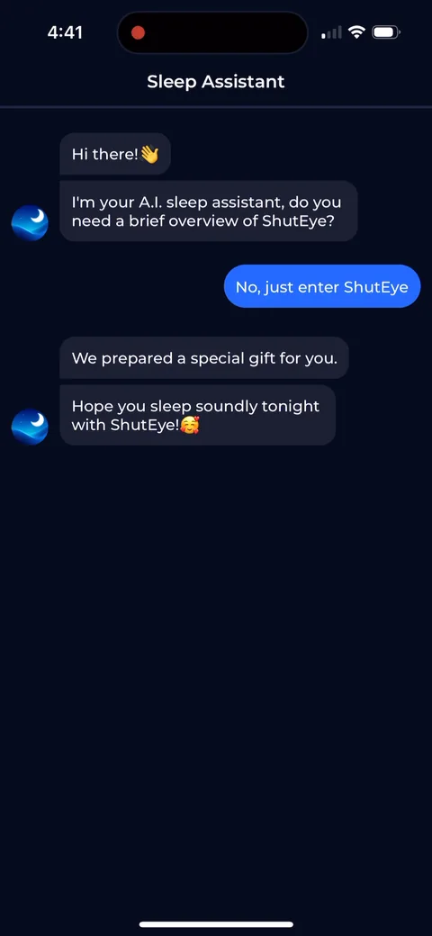 Shuteye onboarding screen 84: Pick 'No, just enter' and the assistant says 'We prepared a special gift for you.' The chat is doing double…