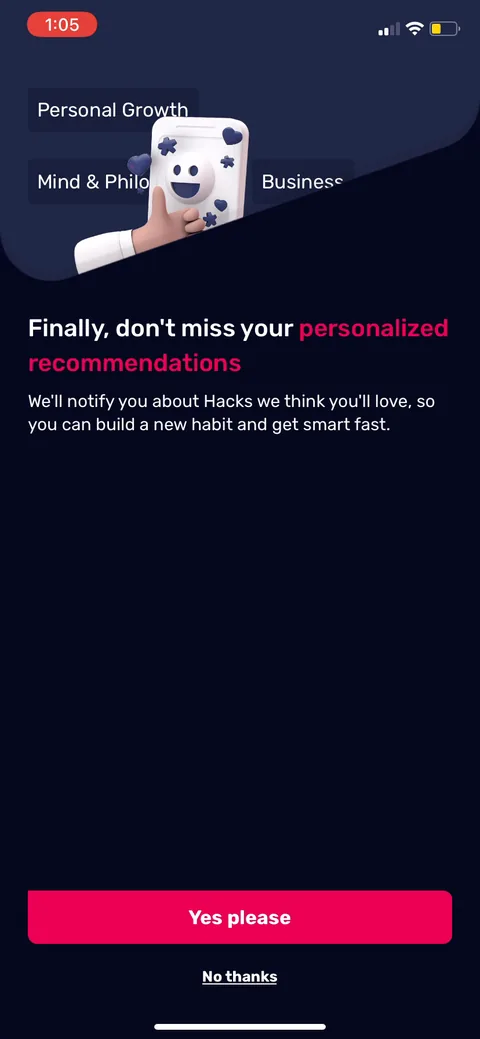 Uptime onboarding screen 20: Notification ask framed by benefit ('we'll notify you about Hacks we think you'll love so you can build a new…