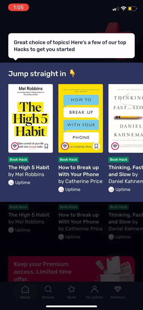 Uptime onboarding screen 24: Instead of a blank home, they hand you three named Hacks (Mel Robbins, Catherine Price, Kahneman) and a 'Jump…